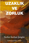 Uzaklık ve Zorluk 