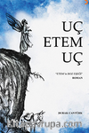Uç Etem Uç 