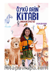 Öykü Arin Kitabı / Umudun Öykü’sü