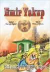 Emir Yakup (Renkli Resimli)