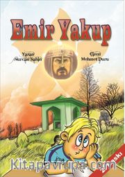 Emir Yakup (Renkli Resimli)