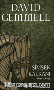 Şimşek Kalkanı / Troya 2. Kitap
