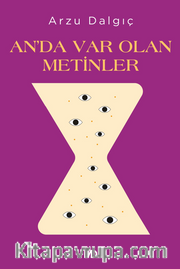 An’da Var Olan Metinler