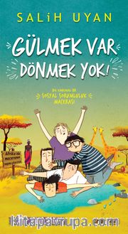 Gülmek Var Dönmek Yok / Acayip İşler Takımı