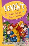 Levent - Beden Dersiyle Başımız Dertte