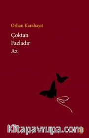 Çoktan Fazladır Az