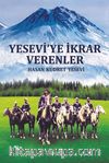 Yesevi’ye İkrar Verenler