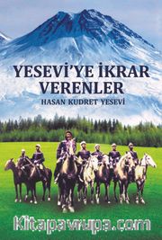 Yesevi’ye İkrar Verenler
