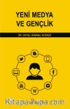Yeni Medya ve Gençlik
