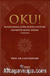 Oku! & Konularına Göre Kur'an Ayetleri Alfabetik Konu Dizimi (Sözlük)