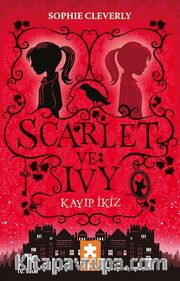 Scarlet ve Ivy 1 / Kayıp İkiz