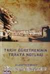 Tarih Öğretmeninin Trakya Notları
