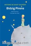 Bidzig Pirens (Küçük Prens - Hemşince)