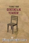 Gerçekçilik, Yeniden!