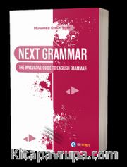 NEXT Grammar <br /> The Innovative Guide to English Grammar