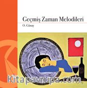 Geçmiş Zaman Melodileri