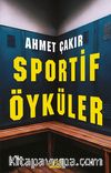Sportif Öyküler