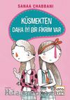 Küsmekten Daha İyi Bir Fikrim Var (Ciltli)