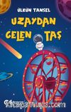 Uzaydan Gelen Taş