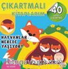 Çıkartmalı Kitaplarım / Hayvanlar Nerede Yaşıyor?