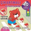 Çıkartmalı Kitaplarım / Trafik Güvenliği