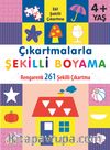 Çıkartmalarla Şekilli Boyama 4 Yaş Üstü
