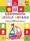 Çıkartmalarla Şekilli Boyama 5 Yaş Üstü