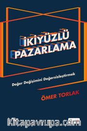 İkiyüzlü Pazarlama