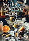 3-2-1 Kokteyl Hazır!