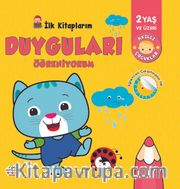 İlk Kitaplarım Duyguları Öğreniyorum