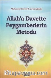 Allah'a Davette Peygamberlerin Metodu