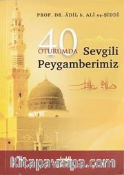 40 Oturumda Sevgili Peygamberimiz