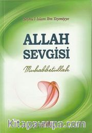 Allah Sevgisi Muhabbetullah