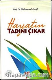 Hayatın Tadını Çıkar