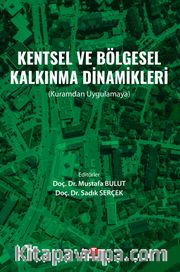 Kentsel ve Bölgesel Kalkınma Dinamikleri