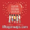 Kalplere Dokunan Çocuklar