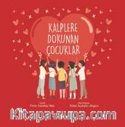 Kalplere Dokunan Çocuklar