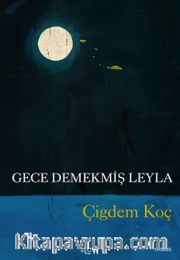 Gece Demekmiş Leyla