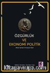 Özgürlük ve Ekonomi Politik