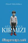 Günlerden Kırmızı