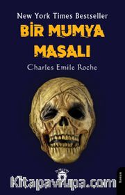 New York Times Bestseller Bir Mumya Masalı
