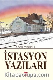 İstasyon Yazıları