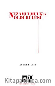 Nizamülmülk'ün Öldürülüşü