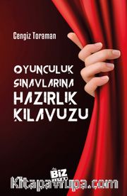 Oyunculuk Sınavlarına Hazırlık Klavuzu (Midi Boy)