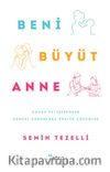 Beni Büyüt Anne
