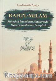 Raful Melam Müctehid İmamların Hatalarında Mazur Olmalarının Sebepleri