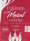 Eğitimde Masal Anlatıcılığı 