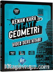 Kenan Kara İle TYT-AYT Geometri Video Ders Kitabı