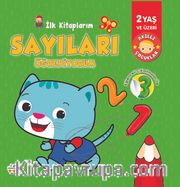 İlk Kitaplarım / Sayıları Öğreniyorum