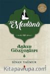 Aşkın Gözyaşları 2 / Hz. Mevlana